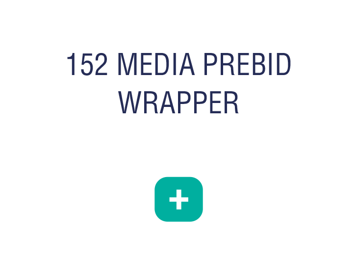 152 MEDIA PREBID WRAPPER