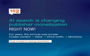 How AI Search Is Changing the Rules of Monetization for Publishers